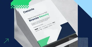 Agencja Delante publikuje Raport widoczności AI: top 10 marek beauty w Polsce. Kogo polecają modele AI?
