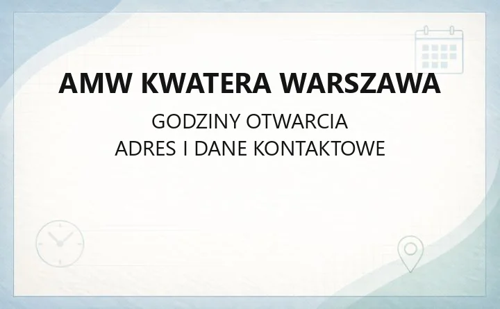 AMW Kwatera Warszawa - kontakt, e-kartoteka i zgłaszanie usterek