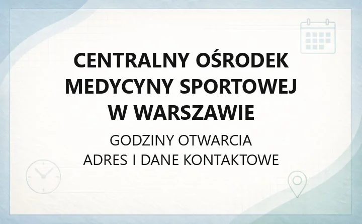 Centralny Ośrodek Medycyny Sportowej w Warszawie - kontakt, rejestracja, filia Gdynia