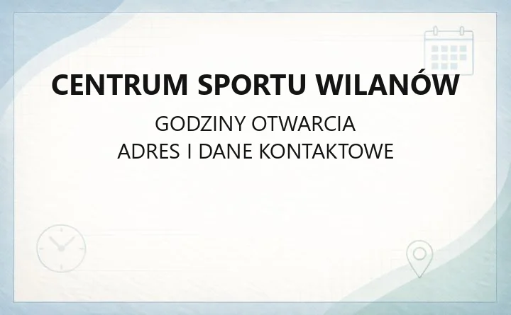 Centrum Sportu Wilanów - kontakt, obiekty, cennik i dojazd