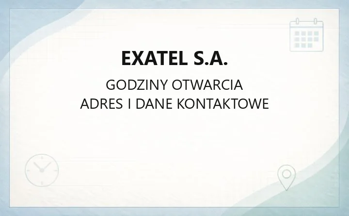 Exatel S.A. - kontakt, biuro obsługi klienta i dostępność