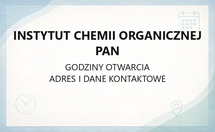 Instytut Chemii Organicznej PAN - kontakt, adres i zespoły naukowe