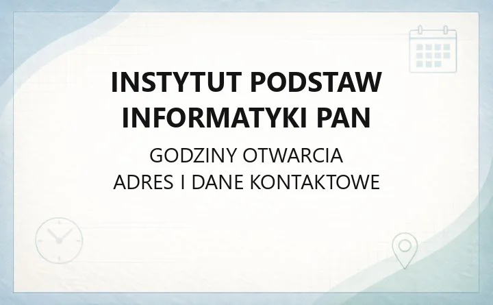 Instytut Podstaw Informatyki PAN - kontakt, dojazd i biblioteka