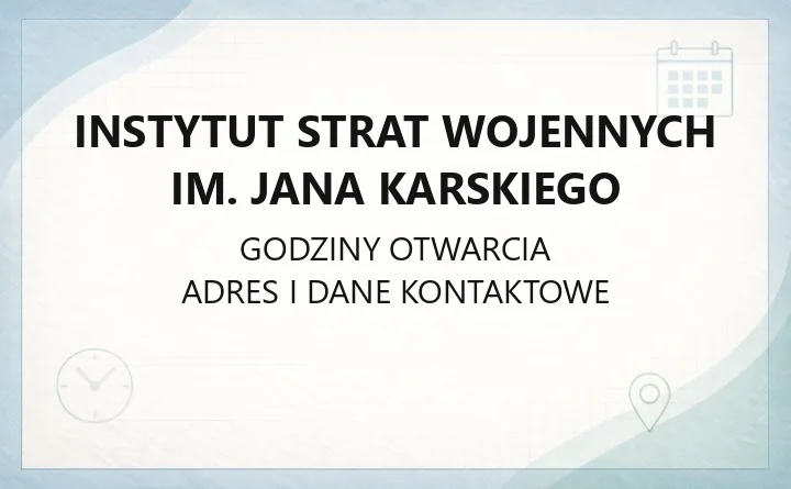 Instytut Strat Wojennych im. Jana Karskiego - kontakt, adres i dojazd