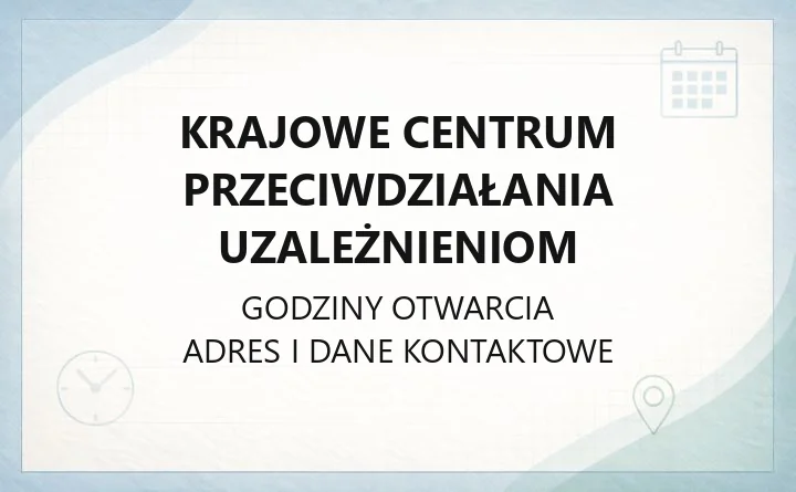 Krajowe Centrum Przeciwdziałania Uzależnieniom - kontakt, telefony pomocy i procedury
