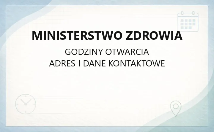 Ministerstwo Zdrowia - kontakt, adres i e-usługi dla pacjenta
