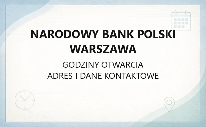 Narodowy Bank Polski Warszawa - kontakt, kursy walut i archiwum danych