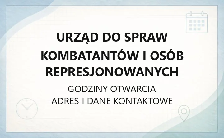 Urząd do Spraw Kombatantów i Osób Represjonowanych - kontakt, uprawnienia i wyróżnienia