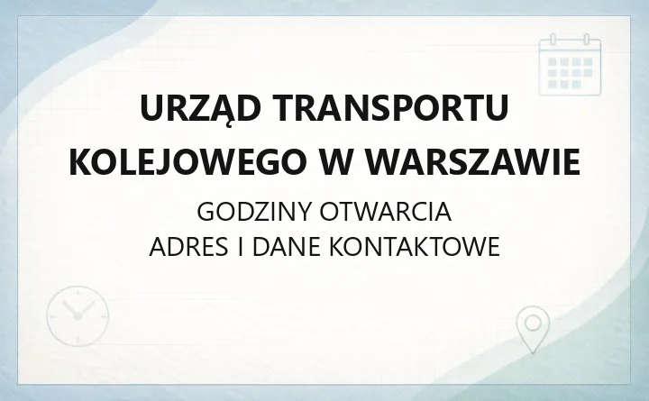 Urząd Transportu Kolejowego w Warszawie - kontakt, oddziały, infolinie
