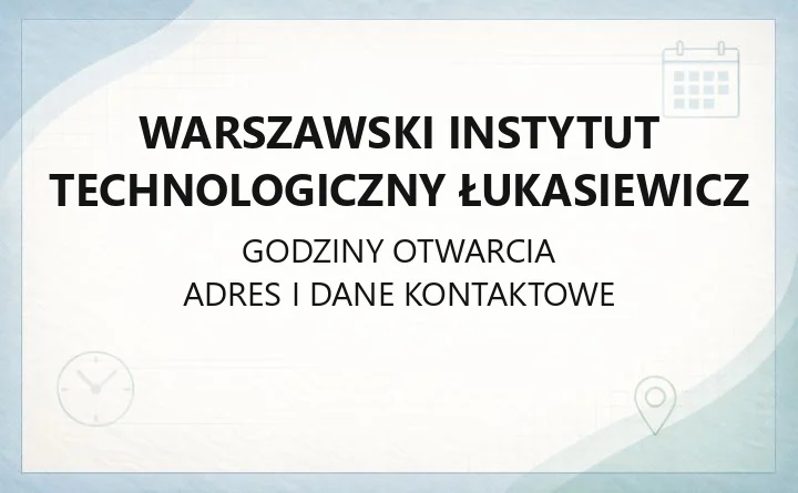 Warszawski Instytut Technologiczny Łukasiewicz - kontakt, laboratoria, usługi