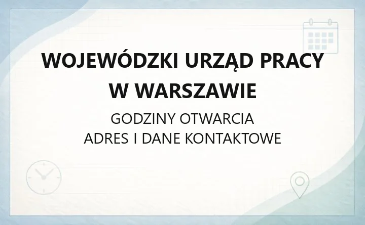 Wojewódzki Urząd Pracy w Warszawie - kontakt, rejestracja, wsparcie dla pracodawców