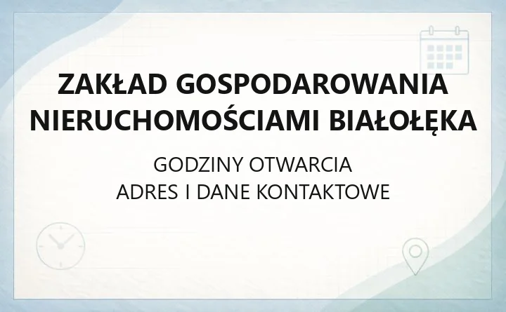 Zakład Gospodarowania Nieruchomościami Białołęka - kontakt, sprawy mieszkaniowe i lokale
