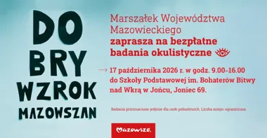 Bezpłatne badania okulistyczne „Dobry wzrok Mazowszan”