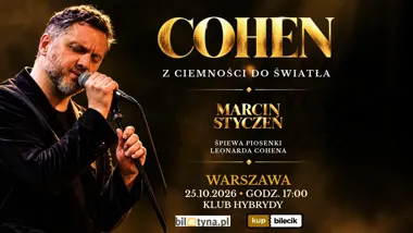 Cohen. Z ciemności do światła w Warszawie