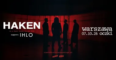 HAKEN + Ihlo – koncert w Warszawie