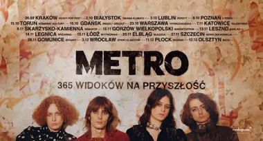 METRO zagra w Warszawie. Klubowy koncert w Hydrozagadce już 23 października
