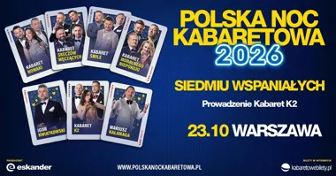 Polska Noc Kabaretowa 2026 w Warszawie
