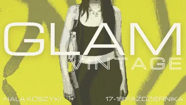 Targi Glam Vintage #22 w Warszawie