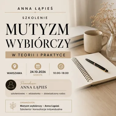 Mutyzm wybiórczy w teorii i praktyce – szkolenie Warszawa