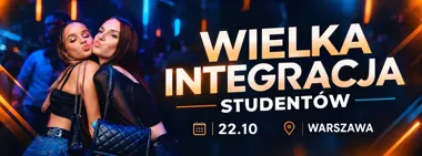 Wielka Integracja Studentów – Otrzęsiny 2026 w Warszawie