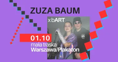 ZUZA BAUM | mała traska w Warszawie