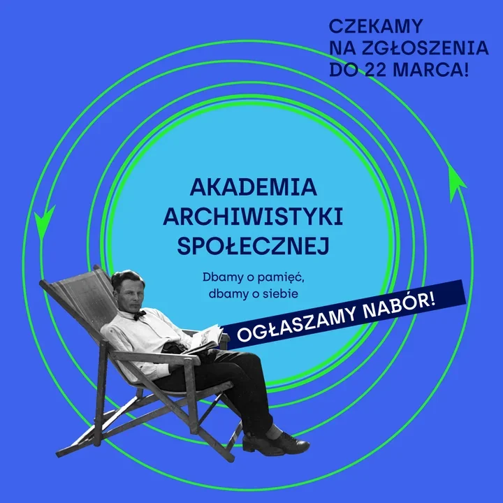 Jak zadbać o pamięć i siebie - Akademia Archiwistyki Społecznej wraca do Warszawy