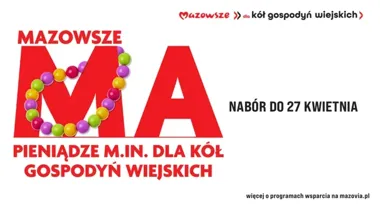 Koła gospodyń wiejskich dostaną nowe wsparcie i mogą sięgnąć po 10 tys. zł