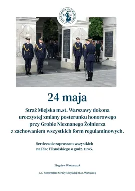 Rzadki widok na placu Piłsudskiego - strażnicy miejscy przejmą honorową wartę