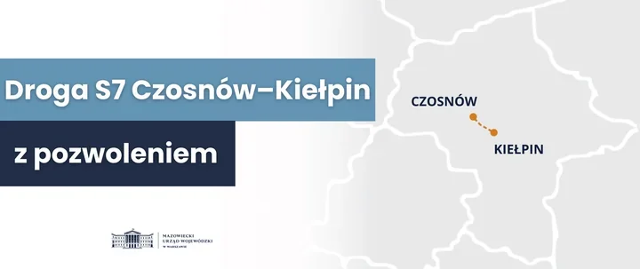 Wojewoda zezwolił na budowę S7 między węzłem Czosnów a Kiełpinem – decyzje dla odcinków A i B
